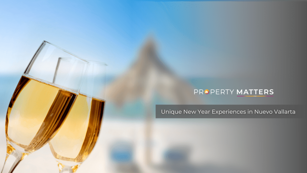 Unique New Year Experiences in Nuevo Vallarta