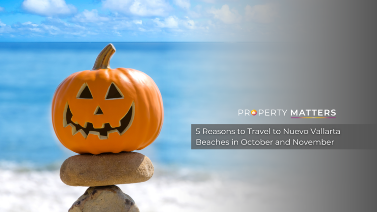 5 Reasons to Travel to Nuevo Vallarta Beaches in October and November