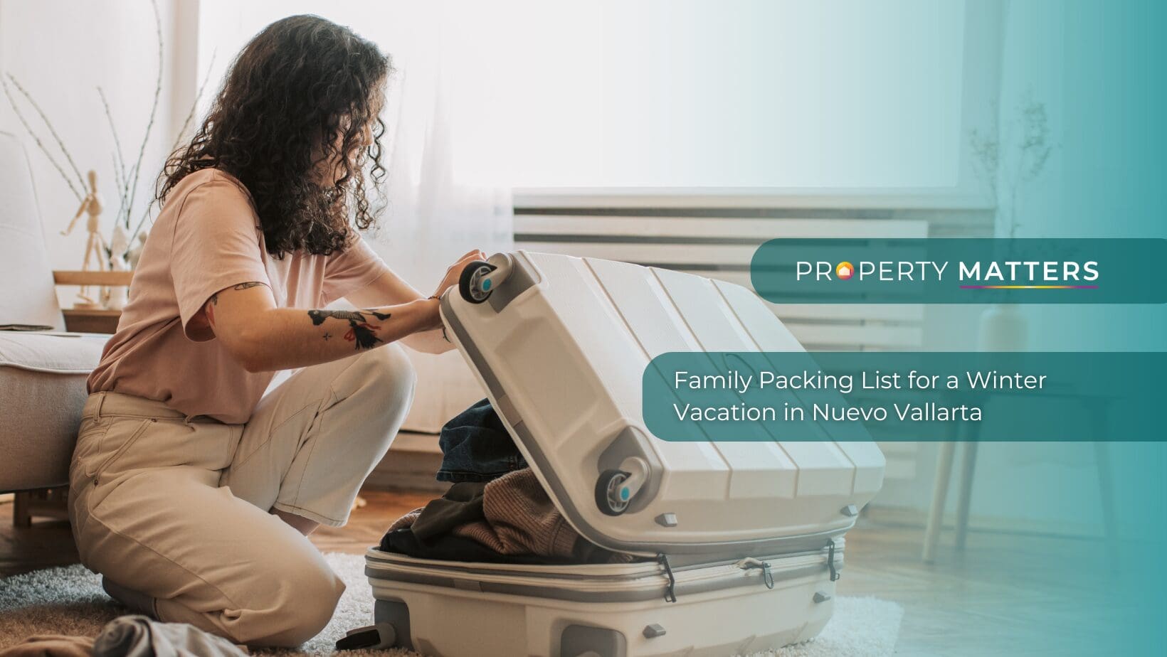 Family Packing List for a Winter Vacation in Nuevo Vallarta (2026)